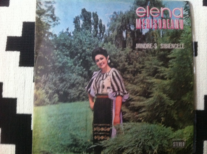 Elena Merisoreanu &lrm;mandre-s sibiencele disc vinyl lp muzica populara EPE 01141