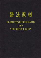 Martin Piasek - Elementargrammatik Des Neuchinesischen - 593041 foto