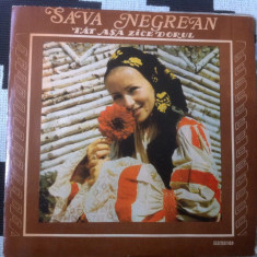 Sava Negrean tat asa zice dorul disc vinyl lp muzica populara folclor EPE 01289