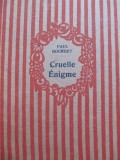 Cruelle Enigme - Paul Bourget