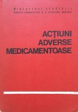 ACTIUNI ADVERSE MEDICAMENTOASE - Panaitescu, Popescu