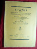 Statut pt.Functionarea Caminelor Culturale -Regulament ,Instructiuni -1937