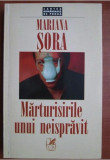 Mariana Sora - Marturisirile unui neispravit, 1999