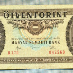 A 868 BANCNOTA- UNGARIA - 50 FORINT -ANUL 1983 -SERIA 042560-starea care se vede