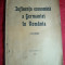 Influenta Economica a Germaniei in Romania -Ed.1915 - propaganda , autor anonim