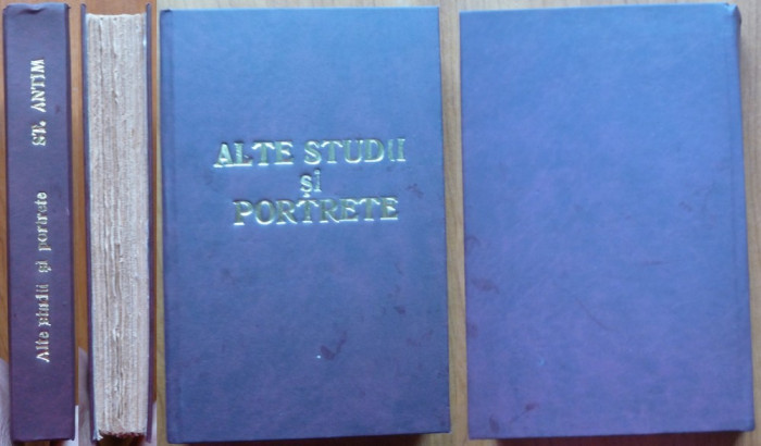 St. Antim , Alte studii si portrete , 1939 , ed. 1 , Bratianu , Filipescu