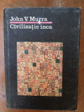 Civilizatie inca-John V.Murra-1987-Ed.Stiintifica si Enciclopedica