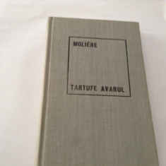 Tartufe - Avarul - Moliere - Editura pentru literatura universala - 1969-RF18/2