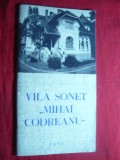 Monografie- Vila Sonet Mihai Codreanu - Iasi cca. 1973 , 47 pag