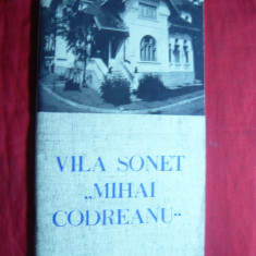 Monografie- Vila Sonet Mihai Codreanu - Iasi cca. 1973 , 47 pag