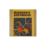 Achim Mihu - Meandrele adevarului