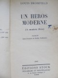 Un Heros Modern -Louis Bromfield