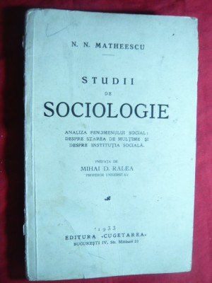 N.N.Matheescu- Studii de Sociologie - Ed. Cugetarea 1933 ,prefata M.Ralea foto