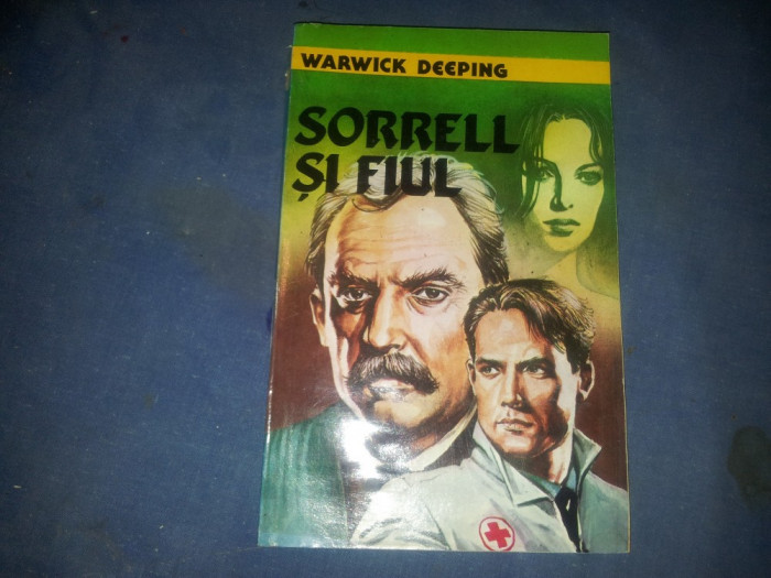 SORREL SI FIUL - WARWICK DEEPING