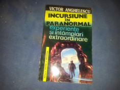 INCURSIUNE IN PARANORMAL VICTOR ANGHELESCU foto