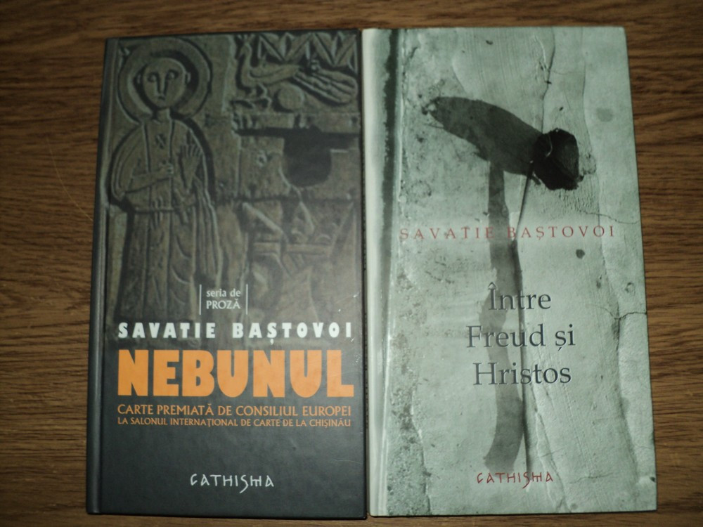 Savatie Bastovoi - Nebunul si Intre Freud si Hristos | arhiva Okazii.ro