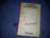 JOHN FOWLES - MAGICIANUL