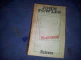 JOHN FOWLES - MAGICIANUL