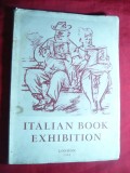 Expozitia Italiana Carte - Londra 1963 , cu ilustratii , Ed. Roma