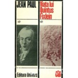 Jean Paul - Viata lui Quintus Fixlein