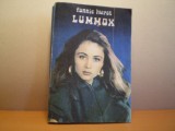 FANNIE HURST - LUMMOX - ROMAN DE DRAGOSTE SI AVENTURA - ED. NARCIS, 270 PAG