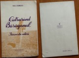 Raul Calinescu, Cutreierand Baraganul, Icoane din natura, 1939, editia 1 ilustr.