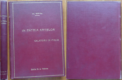 Al. Bertea , In patria artelor ; Calatorii in Italia , 1925 , editia 1 foto