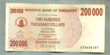 A 958 BANCNOTA-ZIMBABWE -200 000 DOLLARS -ANUL2007 -SERIA -starea care se vede, Asia