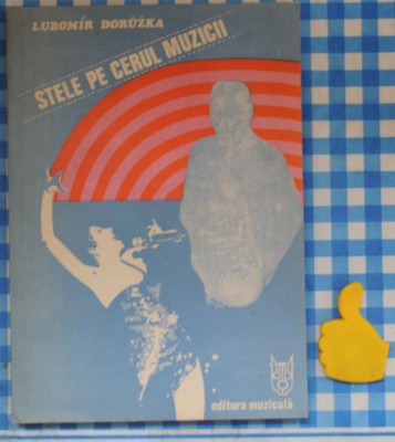 Stele pe cerul muzicii Lubomir Doruzka foto