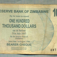 A 957 BANCNOTA-ZIMBABWE -100 000 DOLLARS -ANUL2006 -SERIA -starea care se vede