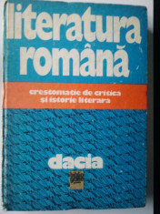 LITERATURA ROMANA - CRESTOMATIE DE CRITICA SI ISTORIE LITERARA ( Ct9 ) foto