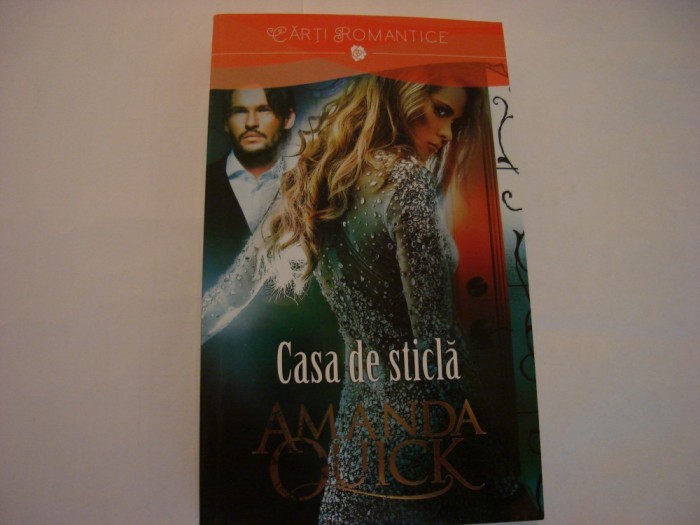 Casa de sticla - Amanda Quick