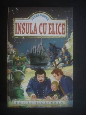 JULES VERNE - INSULA CU ELICE foto