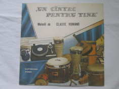 Claude Romano ?? Un Cintec Pentru Tine _ vinyl,LP,Romania foto