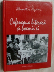 FLORENTIN POPESCU-CAFENEAUA LITERARA SI BOEMII EI:EVOCARE CRONOLOGICA/FOTO EPOCA foto