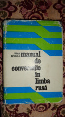 Manual de conversatie in limba rusa an 1976/542pag- Sima Borlea foto