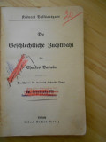 DARWIN--SELECTIA SEXUALA - 1909 - IN GERMANA - coperti uzate.