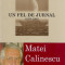 Matei Calinescu - Un fel de jurnal - 510680