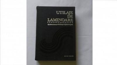 Utilaje de laminoare C. Radulescu, M. Gutu, S. Derlogea, C16 foto