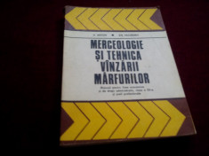 MANUAL MERCEOLOGIE SI TEHNICA VANZARII MARFURILOR CLASA XII 1978 foto