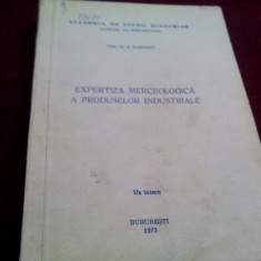 P BAETONIU - EXPERTIZA MERCEOLOGICA A PRODUSELOR INDUSTRIALE 1973