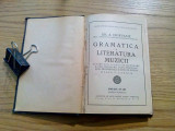 GRAMATICA SI LITERATURA MUZICII * ISTORIA MUZICII - Gh. A. Chirvasie - 1930, Alta editura