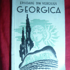 Episoade din Virgilius - Georgica- ed. de V.Papacostea- Popa Lisseanu 1935