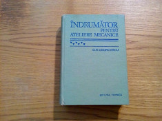 INDRUMATOR PENTRU ATELIERE MECANICE - G. S. Georgescu - 197, ed. VI -a, 839 p. foto