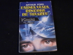 EXISTA VIATA DINCOLO DE MOARTE- ARTHUR FORD-286 PG- foto