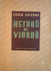 METODA DE VIOARA de EUGEN CUTEANU, 1955 foto