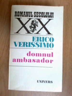 k1 ERICO VERISSIMO - DOMNUL AMBASADOR foto