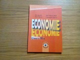 ECONOMIE Clasa a XI -a - Ilie Gavrila, Dan Nitescu - 2006, 190 p., Clasa 11