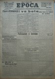 Cumpara ieftin Epoca , ziar al Partidului Conservator , 11 Febr. 1935 , Hagi Mosco , Filipescu