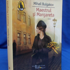 MIHAIL BULGAKOV - MAESTRUL SI MARGARETA ( ROMAN ) - EDITIE CARTONATA - 2009 #